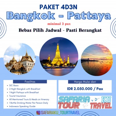 PAKET TOUR BANGKOK - PATTAYA 4D3N